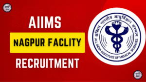 AIIMS Nagpur Faculty Recruitment 2025