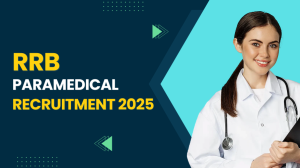 Best Doctors Available RRB Paramedical Recruitment 2025