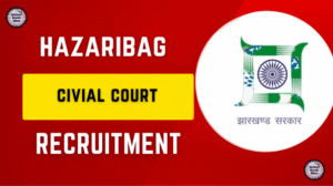 hazarigabh Jharkhand Hazaribagh Civil Court Recruitment 2025