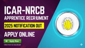 ICAR-NRCB Apprentice Recruitment 2025