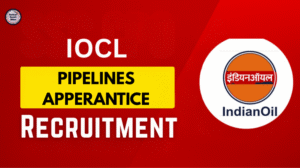 IOCL Pipelines Division Apprentice Recruitment 2025