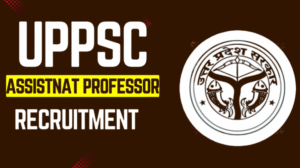 uppsc UPPSC Assistant Professor Recruitment 2025